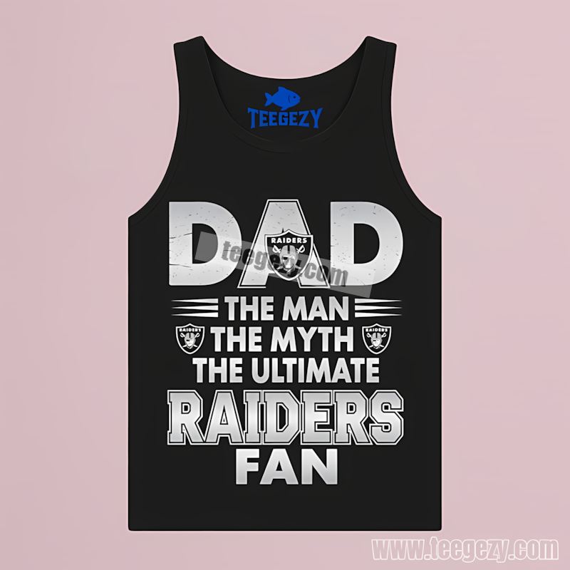 Las Vegas Raiders Dad The Man The Myth The Ultimate Fan Tanktop Las Vegas Raiders Dad The Man The Myth The Ultimate Fan Tanktop