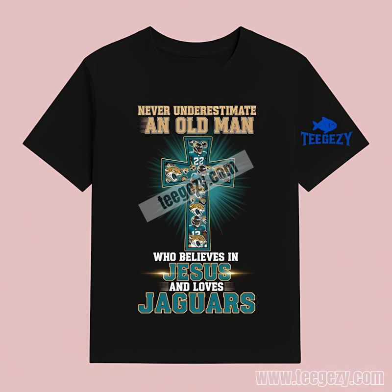 Never Underestimate An Old Man Jacksonville Jaguars Fan T-Shirt Never Underestimate An Old Man Jacksonville Jaguars Fan T-Shirt