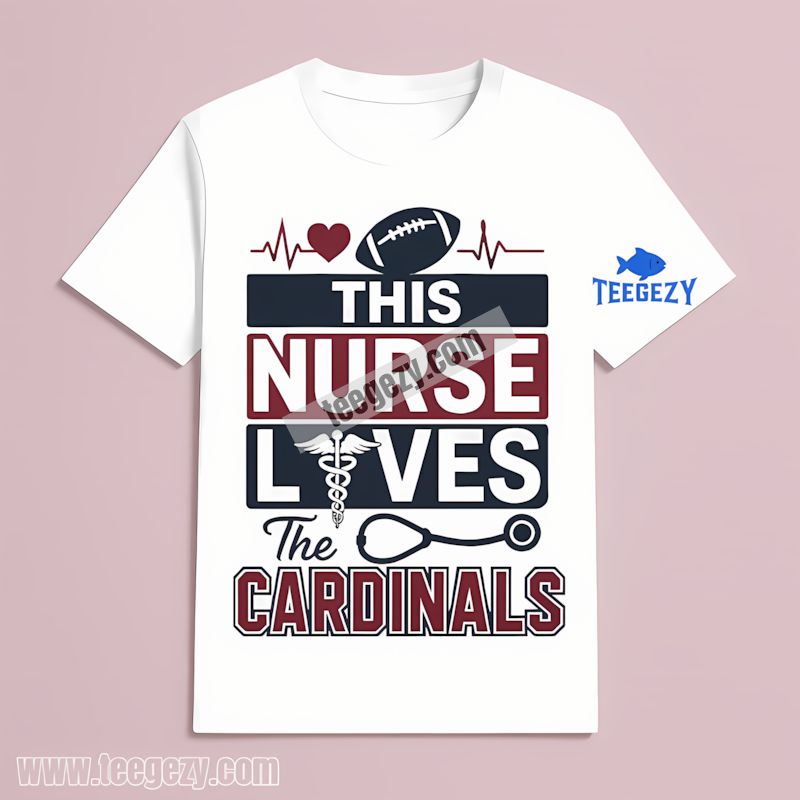 This Nurse Loves The Arizona Cardinals Graphic T-Shirt This Nurse Loves The Arizona Cardinals Graphic T-Shirt