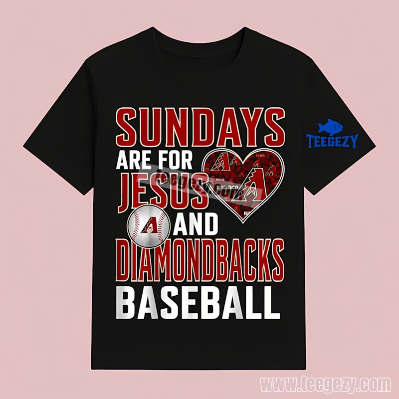 Arizona Diamondbacks Sundays Are For Jesus Baseball Vintage T-Shirt Arizona Diamondbacks Sundays Are For Jesus Baseball Vintage T-Shirt