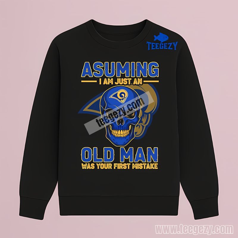 Assuming Im Old Man Los Angeles Rams Skull Long Sleeve Assuming Im Old Man Los Angeles Rams Skull Long Sleeve