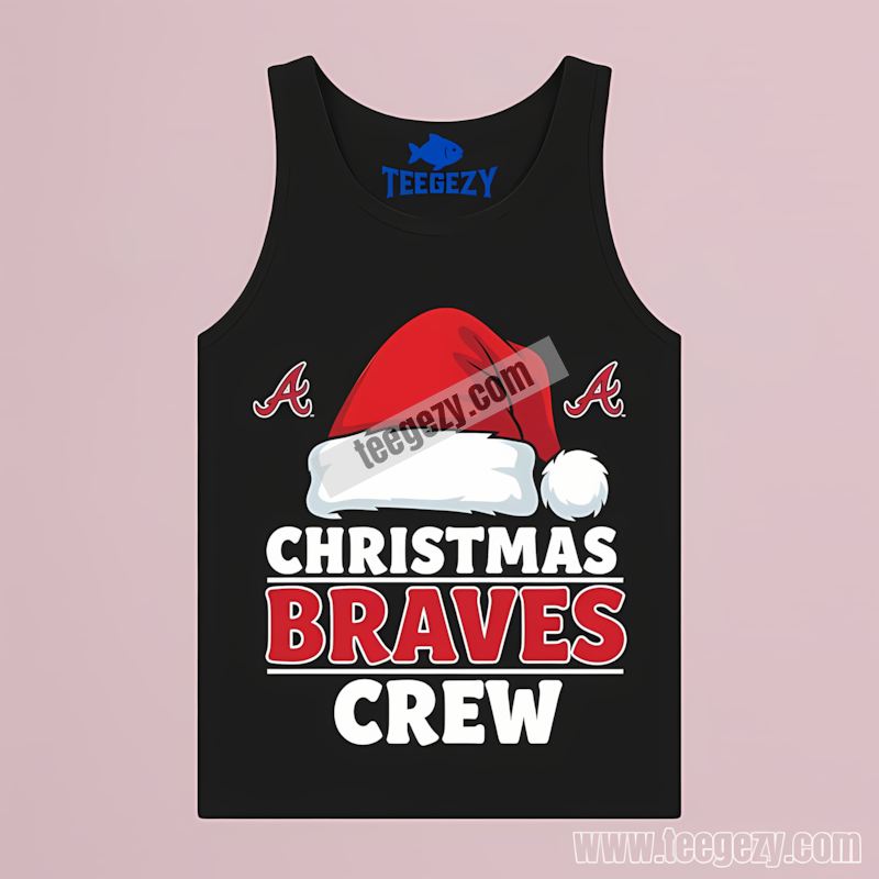 Atlanta Braves Christmas Braves Crew Family Cotton Tanktop Atlanta Braves Christmas Braves Crew Family Cotton Tanktop