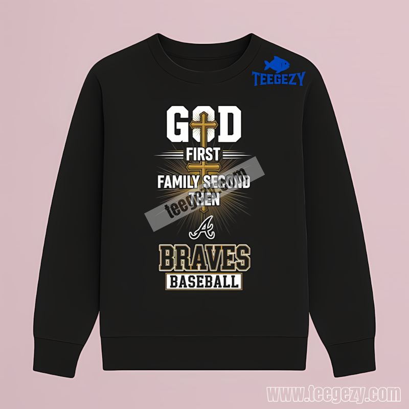 Atlanta Braves God Family Baseball Faith Retro Long Sleeve Atlanta Braves God Family Baseball Faith Retro Long Sleeve