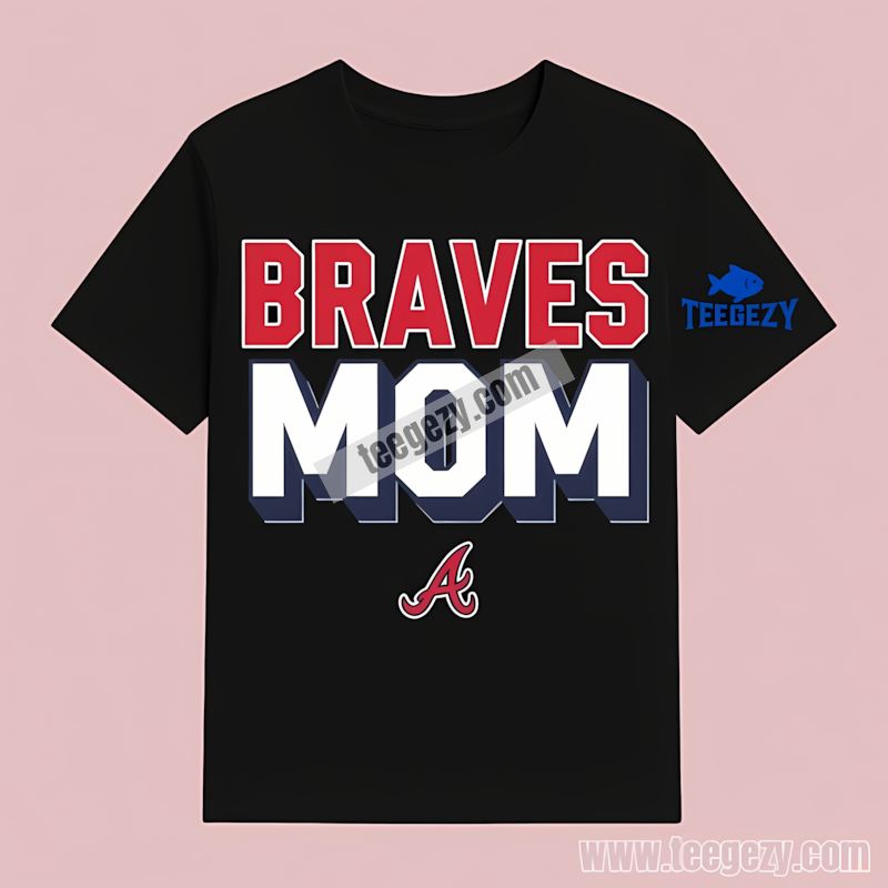 Atlanta Braves Mom Baseball Unisex T-Shirt Atlanta Braves Mom Baseball Unisex T-Shirt