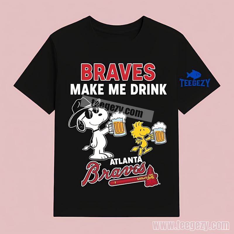 Atlanta Braves Snoopy Makes Me Drink Funny Retro T-Shirt Atlanta Braves Snoopy Makes Me Drink Funny Retro T-Shirt