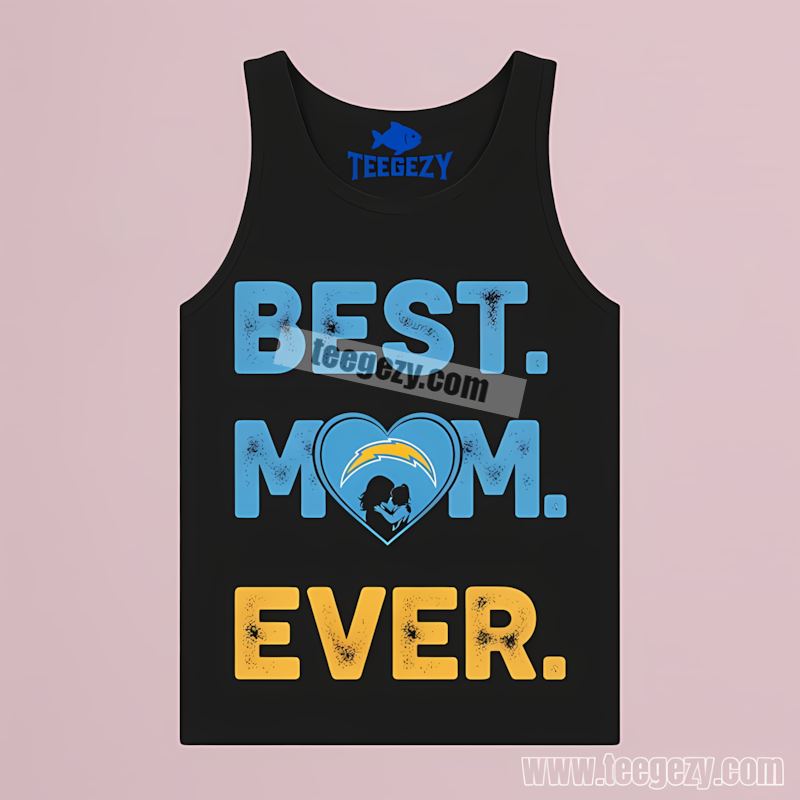 Best Mom Ever Heart Los Angeles Chargers Color Tanktop Best Mom Ever Heart Los Angeles Chargers Color Tanktop