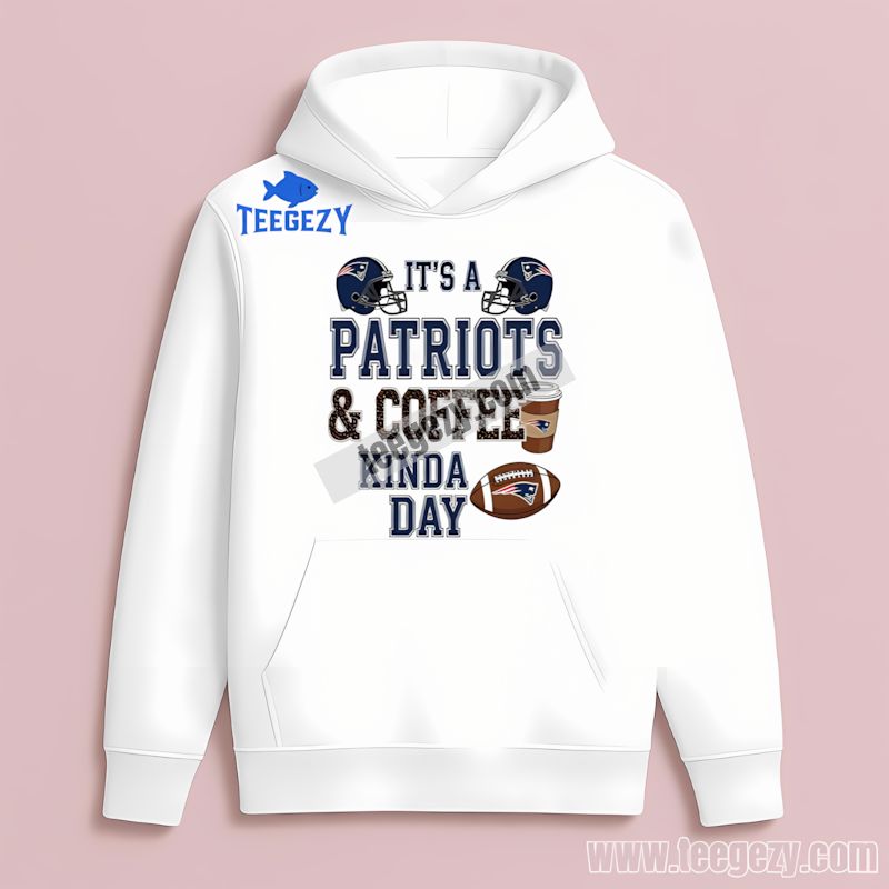 Coffee Kinda Day Graphic New England Patriots Mens Graphic Hoodie Coffee Kinda Day Graphic New England Patriots Mens Graphic Hoodie