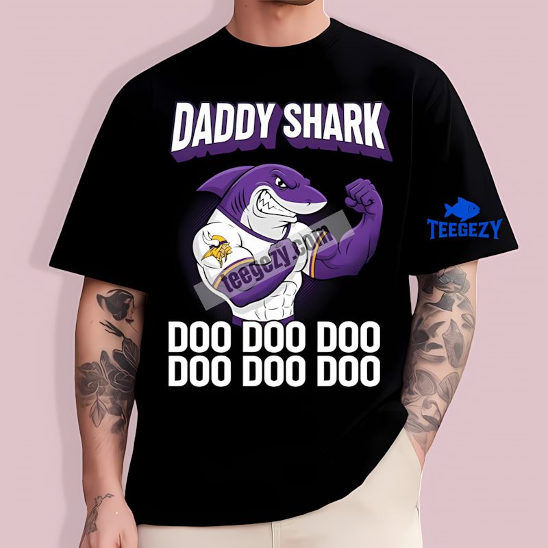 Daddy Shark Parody Minnesota Vikings Funny Shirt