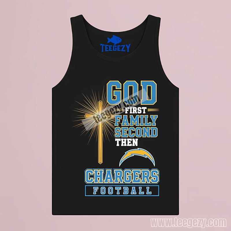 God First Family Second Football Los Angeles Chargers Trendy Tanktop God First Family Second Football Los Angeles Chargers Trendy Tanktop