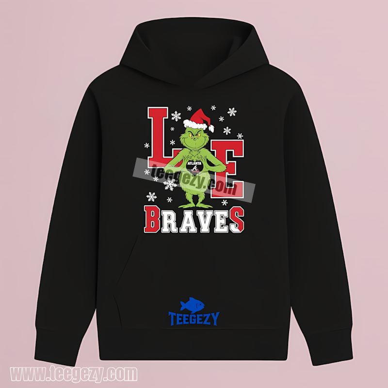 Grinch Love Atlanta Braves Christmas Adults Hoodie Grinch Love Atlanta Braves Christmas Adults Hoodie