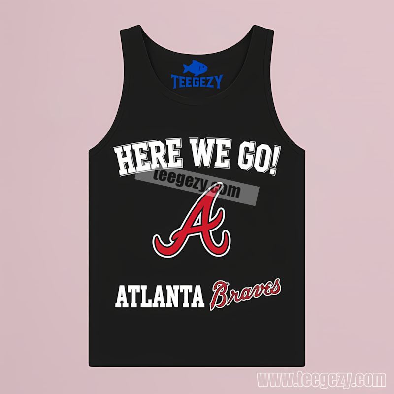 Here We Go Atlanta Braves Logo Vintage Tanktop Here We Go Atlanta Braves Logo Vintage Tanktop