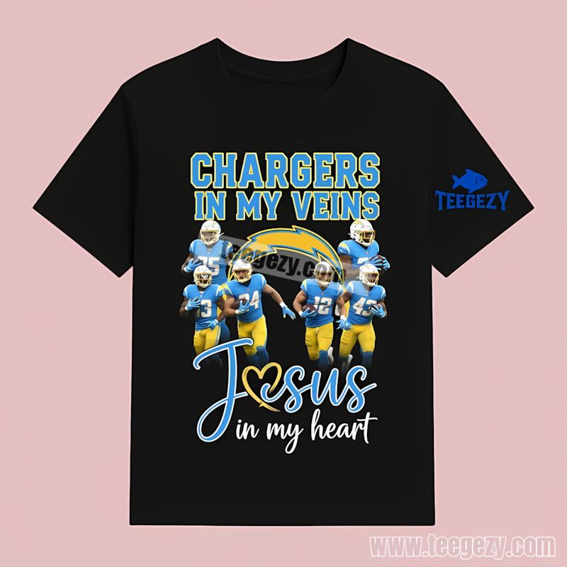 In My Veins Jesus In My Heart Los Angeles Chargers Color Shirt