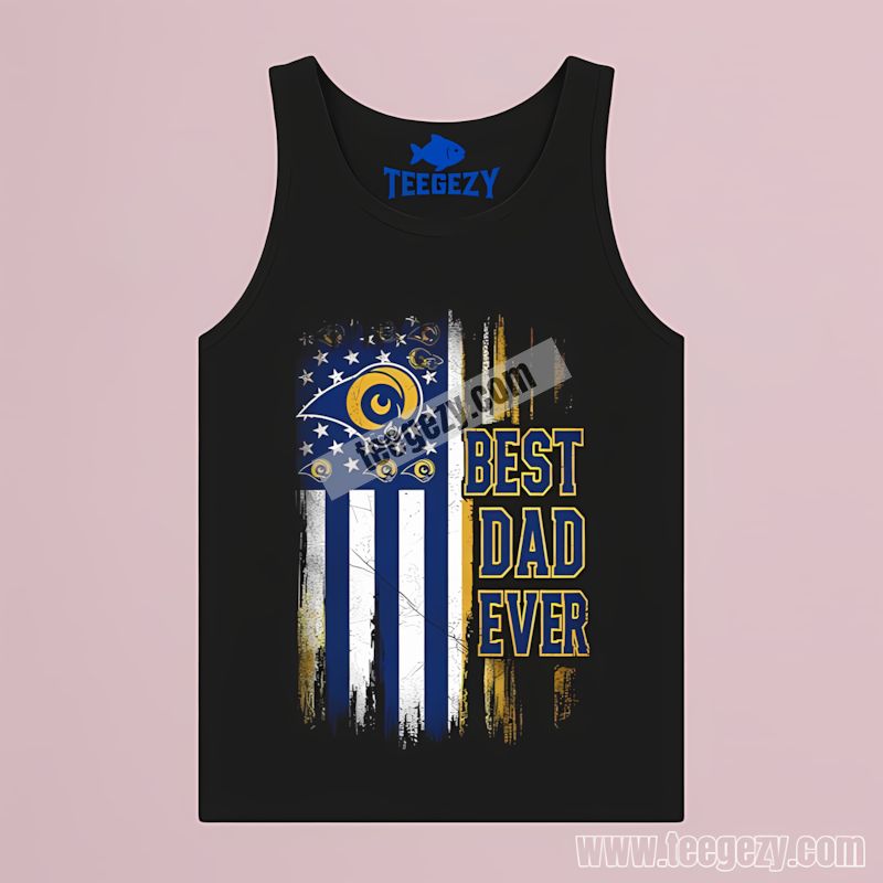 Los Angeles Rams Best Dad Ever With American Flag Tanktop Los Angeles Rams Best Dad Ever With American Flag Tanktop
