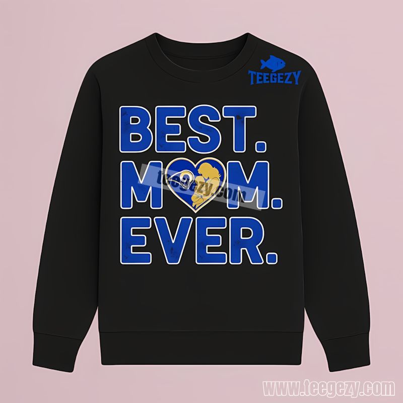 Los Angeles Rams Best Mom Ever With Heart Design Long Sleeve Los Angeles Rams Best Mom Ever With Heart Design Long Sleeve