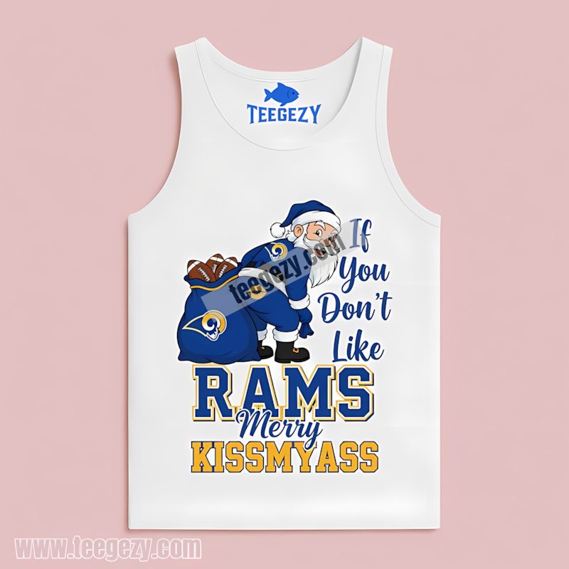 Merry Kissmyass From Santa Los Angeles Rams Tanktop Merry Kissmyass From Santa Los Angeles Rams Tanktop