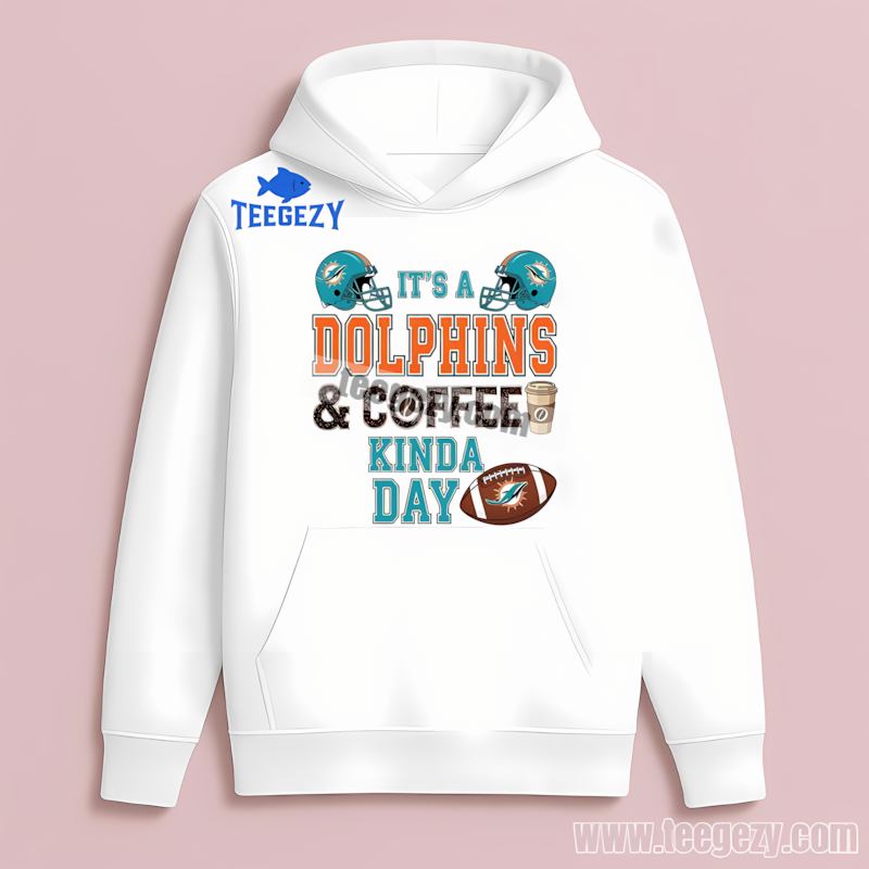 Miami Dolphins Coffee Kind Of Day Retro Hoodie Miami Dolphins Coffee Kind Of Day Retro Hoodie