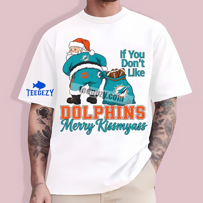 Miami Dolphins Merry Kissmyass Santa Funny Color T-Shirt Miami Dolphins Merry Kissmyass Santa Funny Color T-Shirt