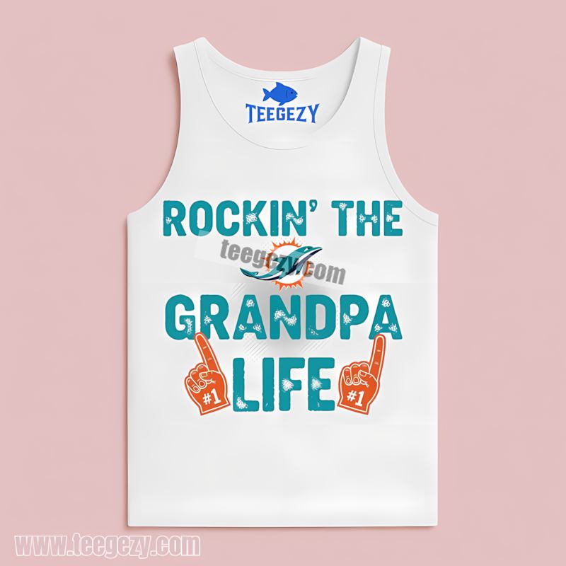 Miami Dolphins Rockin The Grandpa Life Cotton Tanktop Miami Dolphins Rockin The Grandpa Life Cotton Tanktop
