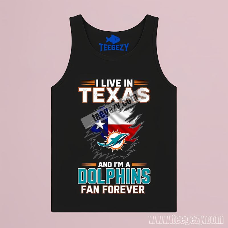 Miami Dolphins Texas Fan Forever Trendy Tanktop Miami Dolphins Texas Fan Forever Trendy Tanktop