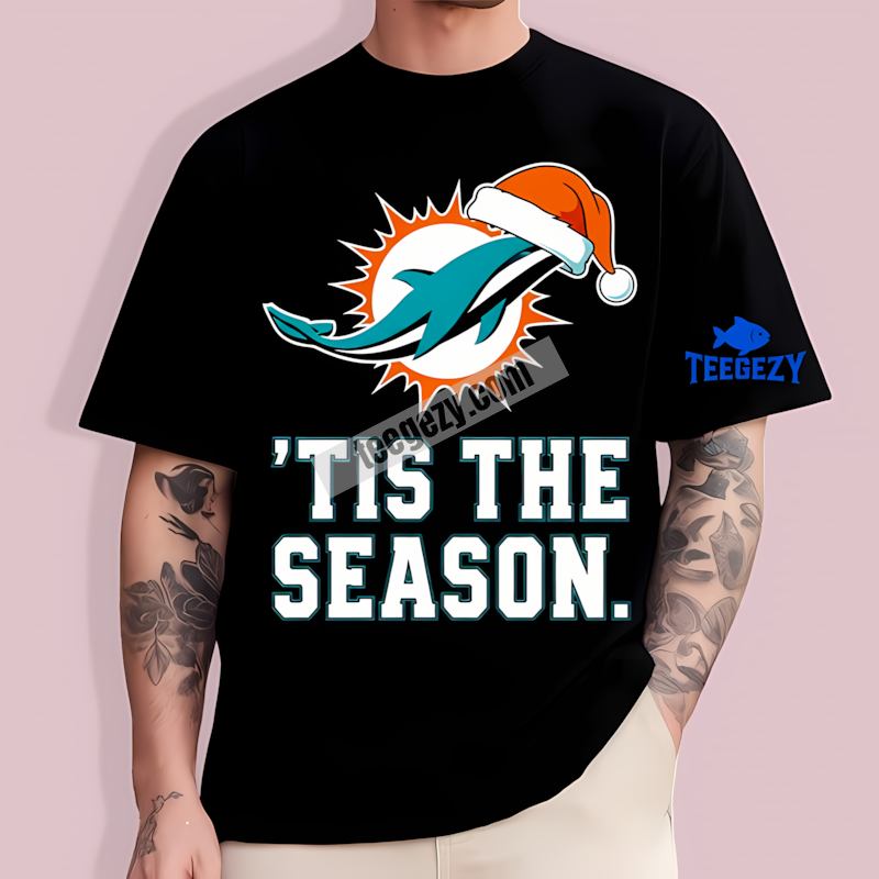 Miami Dolphins Tis The Season Christmas Adults T-Shirt Miami Dolphins Tis The Season Christmas Adults T-Shirt