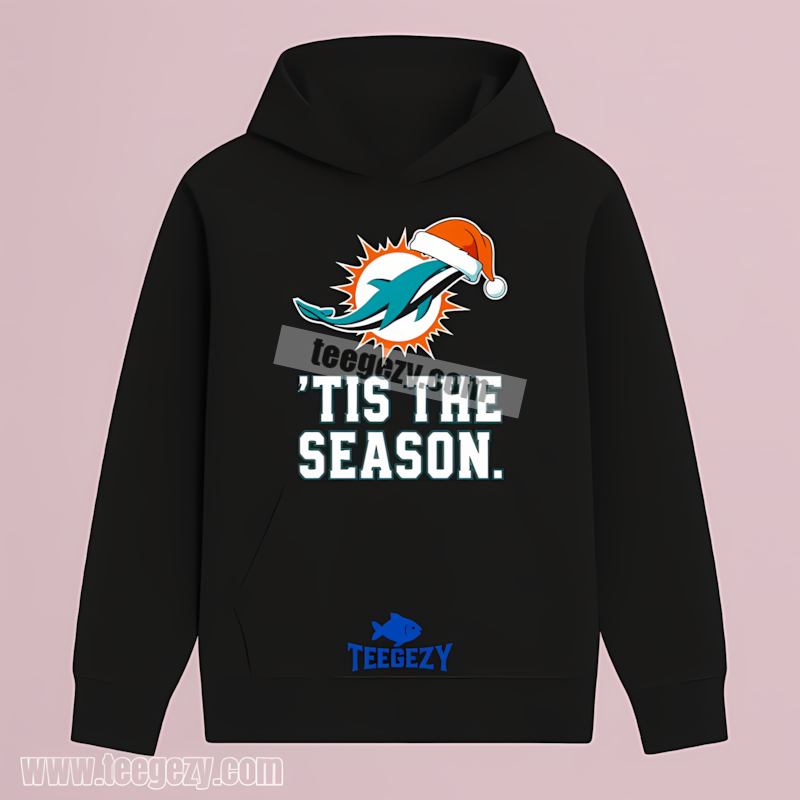Miami Dolphins Tis The Season Christmas Adults Hoodie Miami Dolphins Tis The Season Christmas Adults Hoodie