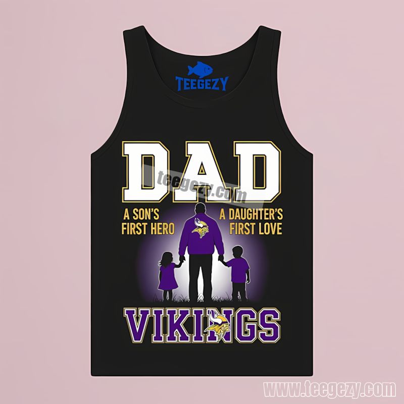 Minnesota Vikings Dad Hero Daughter Son Gift Tanktop Minnesota Vikings Dad Hero Daughter Son Gift Tanktop