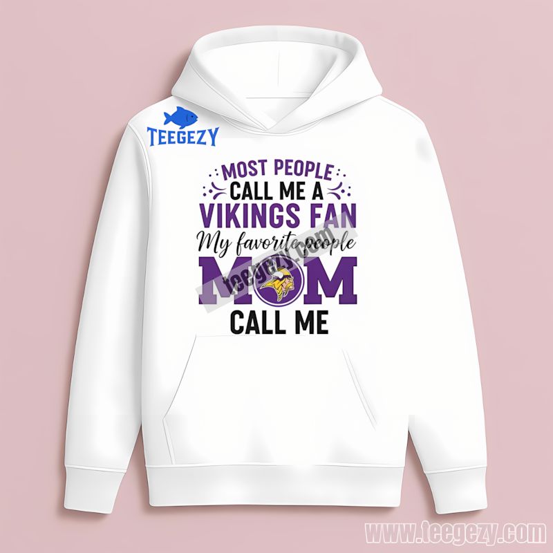 Minnesota Vikings Mom Favorite People Proud Fan Hoodie Minnesota Vikings Mom Favorite People Proud Fan Hoodie