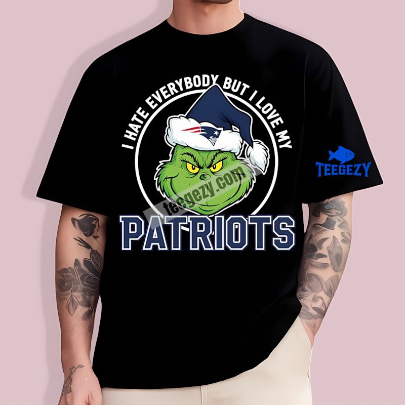 New England Patriots Grinch I Hate Everybody Funny Fan T-Shirt New England Patriots Grinch I Hate Everybody Funny Fan T-Shirt
