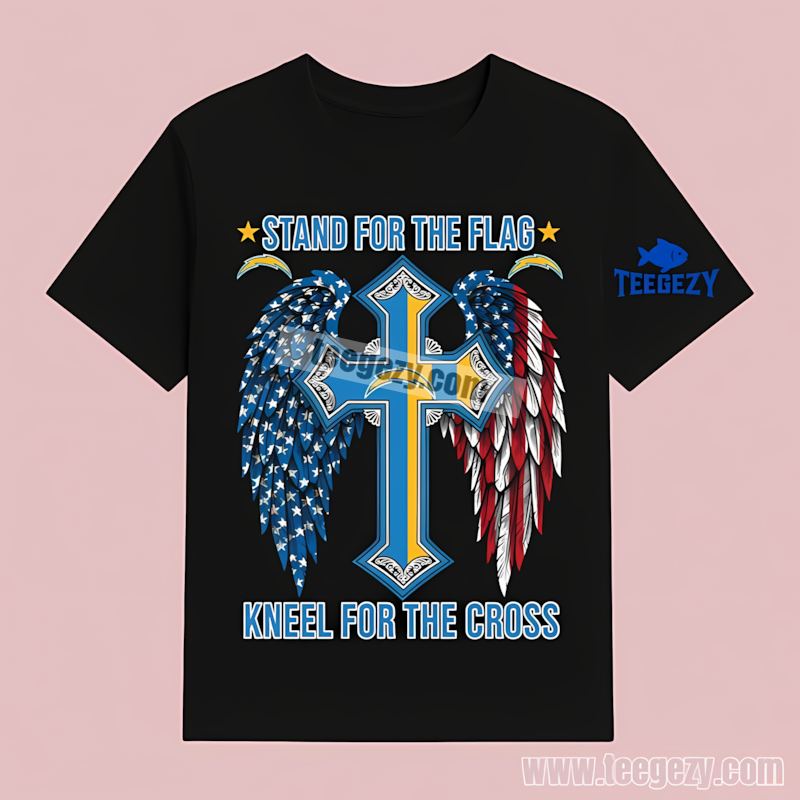 Stand For The Flag Kneel For The Cross Los Angeles Chargers Graphic T-Shirt Stand For The Flag Kneel For The Cross Los Angeles Chargers Graphic T-Shirt