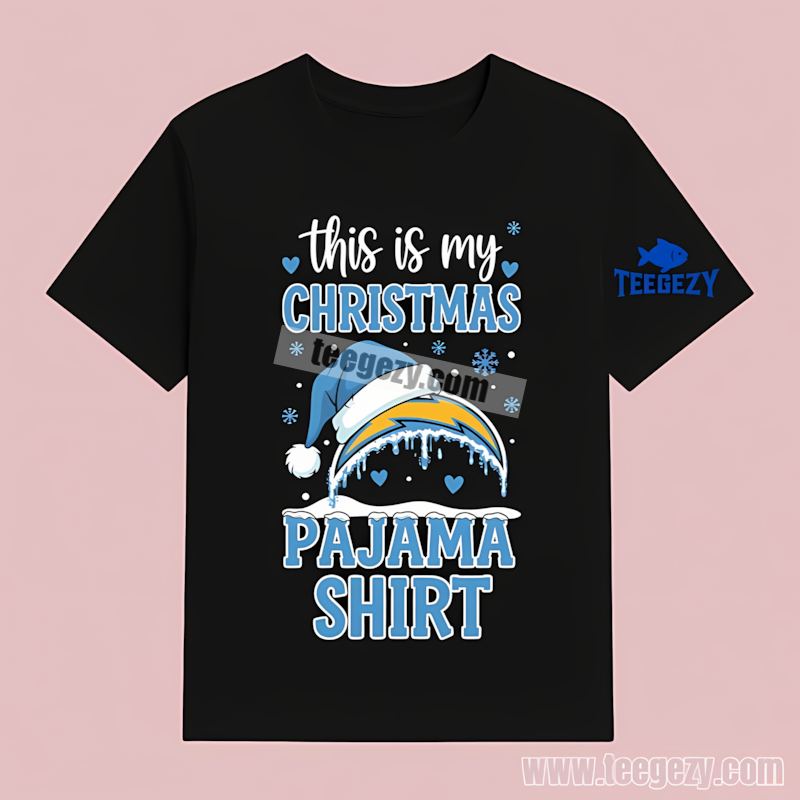 This Is My Christmas Pajama Los Angeles Chargers Graphic T-Shirt This Is My Christmas Pajama Los Angeles Chargers Graphic T-Shirt
