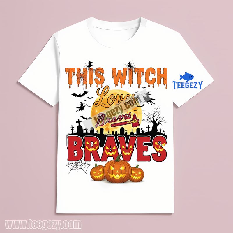 This Witch Loves Atlanta Braves Halloween Graphic T-Shirt This Witch Loves Atlanta Braves Halloween Graphic T-Shirt