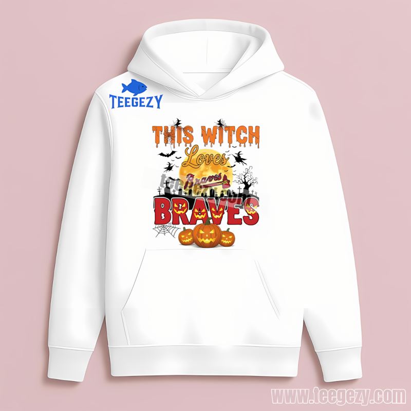 This Witch Loves Atlanta Braves Halloween Graphic Hoodie This Witch Loves Atlanta Braves Halloween Graphic Hoodie