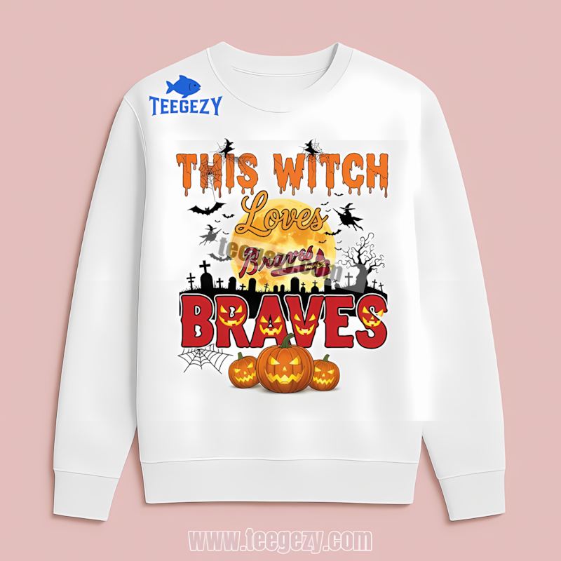 This Witch Loves Atlanta Braves Halloween Graphic Long Sleeve This Witch Loves Atlanta Braves Halloween Graphic Long Sleeve