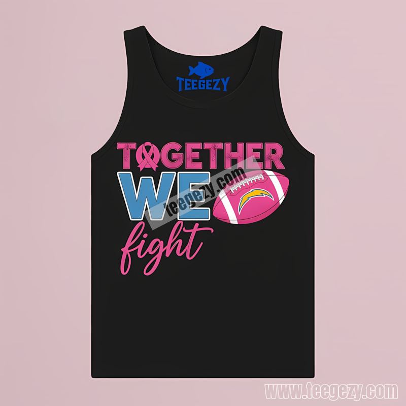 Together We Fight Breast Cancer Awareness Los Angeles Chargers Unisex Tanktop Together We Fight Breast Cancer Awareness Los Angeles Chargers Unisex Tanktop
