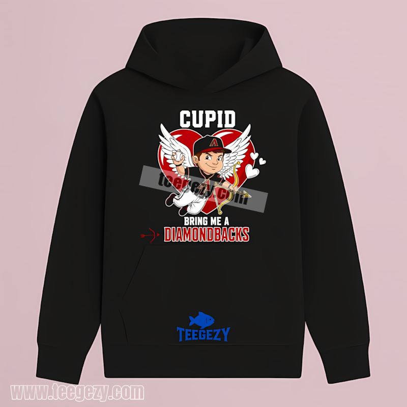 Valentines Cupid Bring Me An Arizona Diamondbacks Trendy Hoodie Valentines Cupid Bring Me An Arizona Diamondbacks Trendy Hoodie