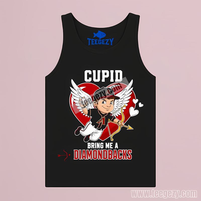 Valentines Cupid Bring Me An Arizona Diamondbacks Trendy Tanktop Valentines Cupid Bring Me An Arizona Diamondbacks Trendy Tanktop