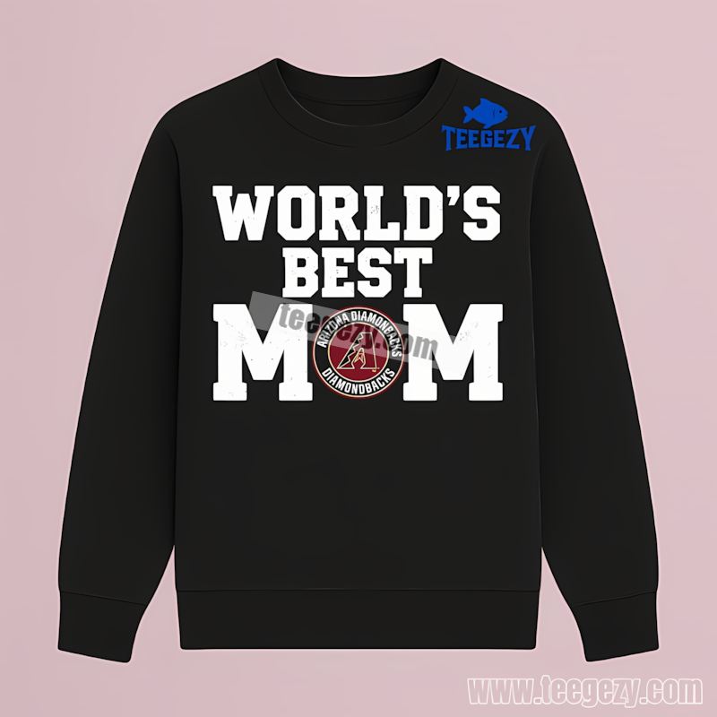 Worlds Best Mom Arizona Diamondbacks Graphic Long Sleeve Worlds Best Mom Arizona Diamondbacks Graphic Long Sleeve