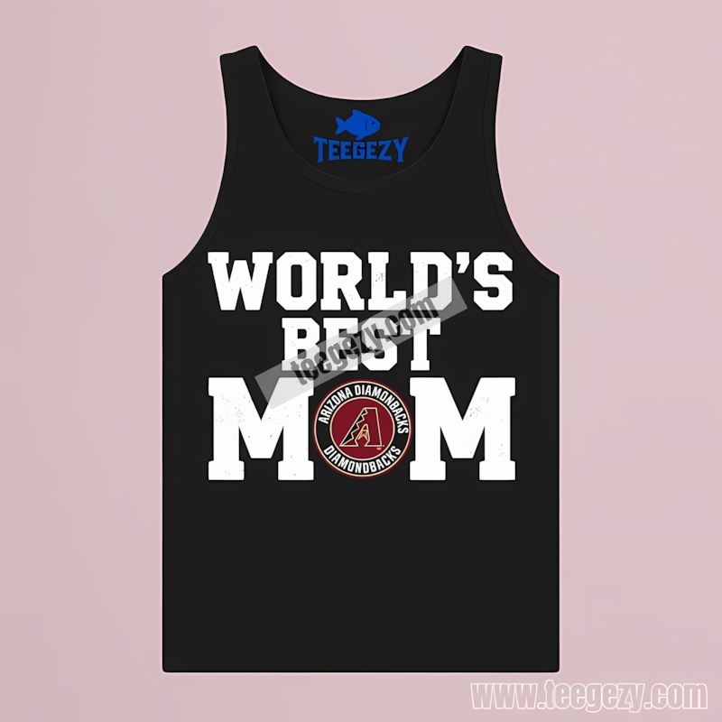 Worlds Best Mom Arizona Diamondbacks Graphic Tanktop Worlds Best Mom Arizona Diamondbacks Graphic Tanktop