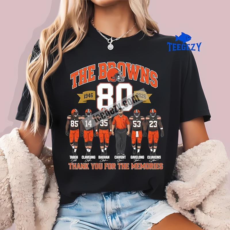 Cleveland Browns 80Th Year Thank You For The Memories Players T-Shirt Cleveland Browns 80Th Year Thank You For The Memories Players T-Shirt
