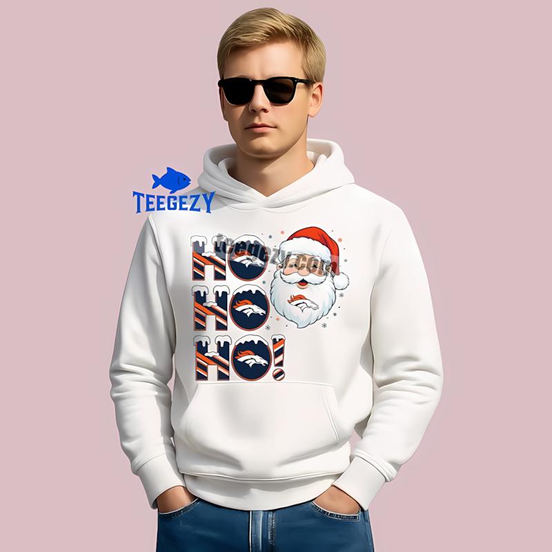 Denver Broncos Ho Ho Ho Santa Christmas Best Hoodie Denver Broncos Ho Ho Ho Santa Christmas Best Hoodie
