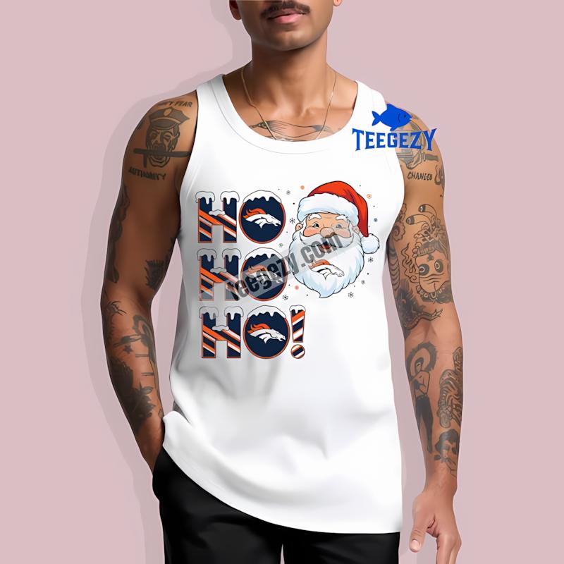 Denver Broncos Ho Ho Ho Santa Christmas Best Tanktop Denver Broncos Ho Ho Ho Santa Christmas Best Tanktop