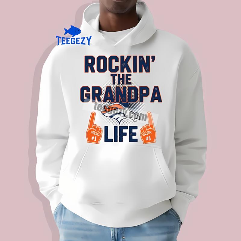 Denver Broncos Rockin The Grandpa Life Unisex Hoodie Denver Broncos Rockin The Grandpa Life Unisex Hoodie
