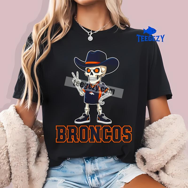 Denver Broncos Skeleton Cowboy Fashion T-Shirt Denver Broncos Skeleton Cowboy Fashion T-Shirt