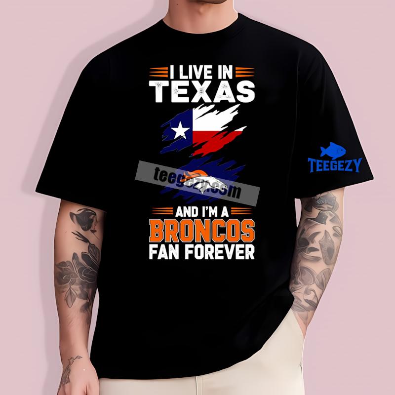 Denver Broncos Texas Fan Forever Cotton T-Shirt Denver Broncos Texas Fan Forever Cotton T-Shirt