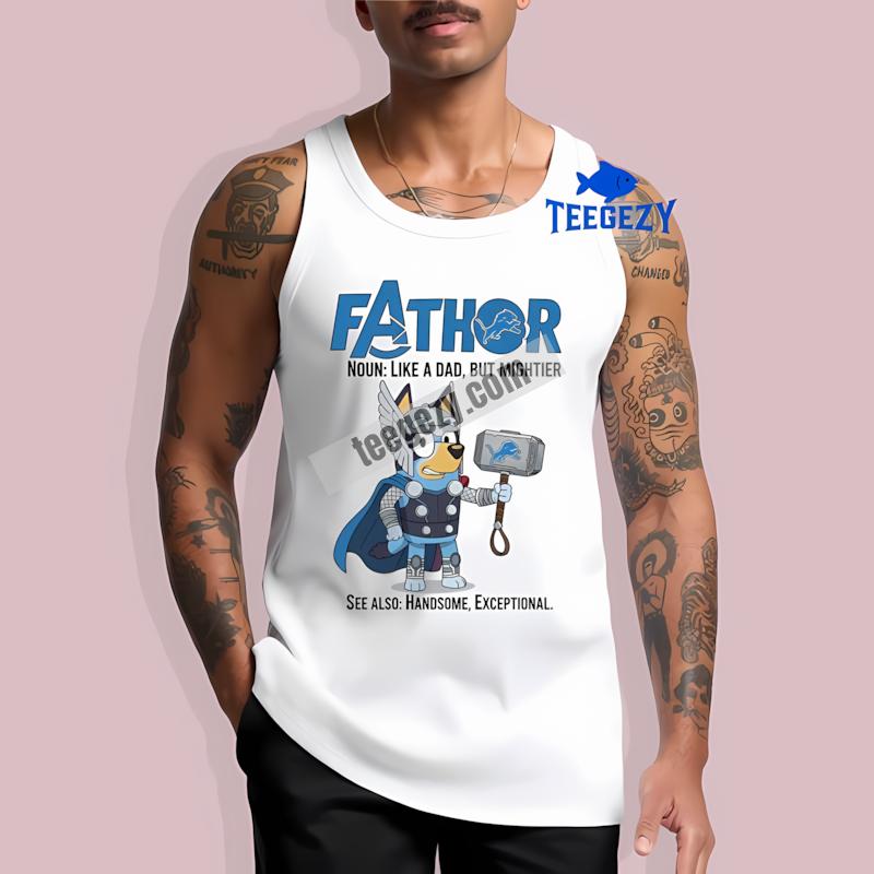 Detroit Lions Bluey Fathor Graphic Tanktop Detroit Lions Bluey Fathor Graphic Tanktop