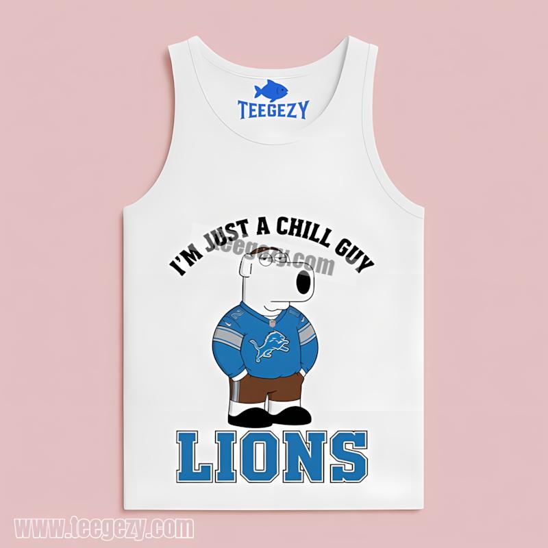 Detroit Lions Brian Griffin Chill Guy Tanktop Detroit Lions Brian Griffin Chill Guy Tanktop