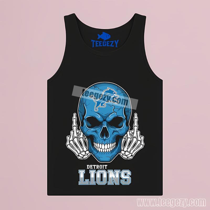 Detroit Lions Skull Middle Finger Sports Tanktop Detroit Lions Skull Middle Finger Sports Tanktop