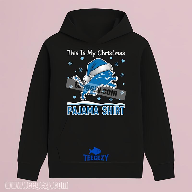 Detroit Lions This Is My Christmas Pajama Soft Hoodie Detroit Lions This Is My Christmas Pajama Soft Hoodie