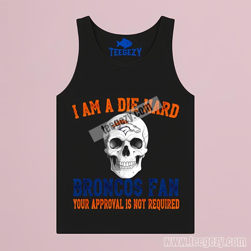 Die Hard Denver Broncos Fan Skull Fashion Tanktop Die Hard Denver Broncos Fan Skull Fashion Tanktop