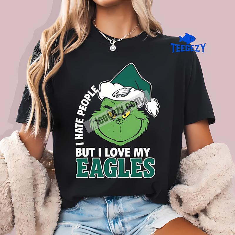 Funny Grinch I Hate People But Love Philadelphia Eagles T-Shirt Funny Grinch I Hate People But Love Philadelphia Eagles T-Shirt